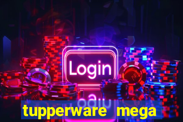 tupperware mega minas pedidos